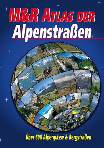 Beispielbild fr M&R Atlas der Alpenstraen -Language: german zum Verkauf von GreatBookPrices