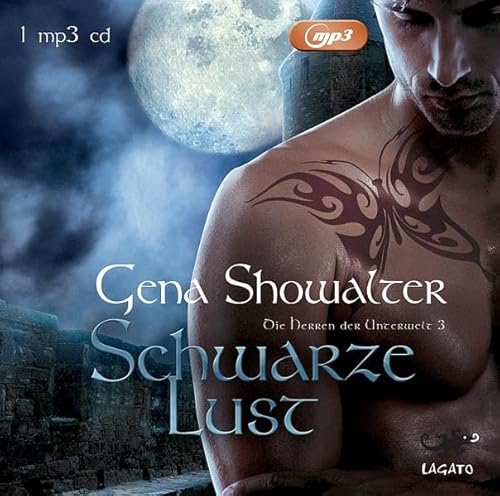 Die Herren der Unterwelt 03. Schwarze Lust (1 mp3-CD) - Gena Showalter