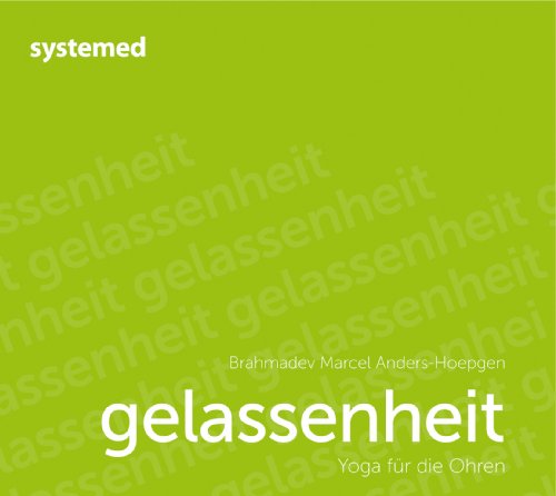 Stock image for Gelassenheit: Yoga fr die Ohren for sale by medimops