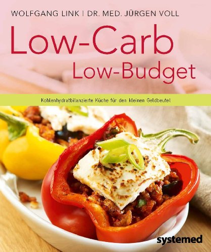 Beispielbild fr Voll, J: Low-Carb - Low Budget. zum Verkauf von Blackwell's