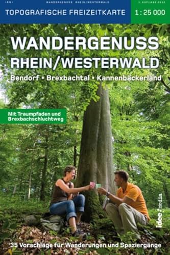 9783942779043: Wandergenuss Rhein / Westerwald 1 : 25 000: Bendorf. Brexbachtal. Kannenbckerland. 35 Vorschlge fr Wanderungen und Spaziergnge. Topografische Freizeitkarte