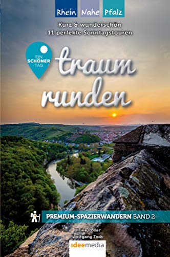 Beispielbild fr Traumrunden Rhein, Nahe, Pfalz - Ein schner Tag: Premium-Spazierwandern: Kurz & schn: Die 11 besten Rundwege zwischen 3 und 7 Kilometern (Ein schner Tag Premium / Premiumwanderfhrer von Ideemedia) zum Verkauf von medimops