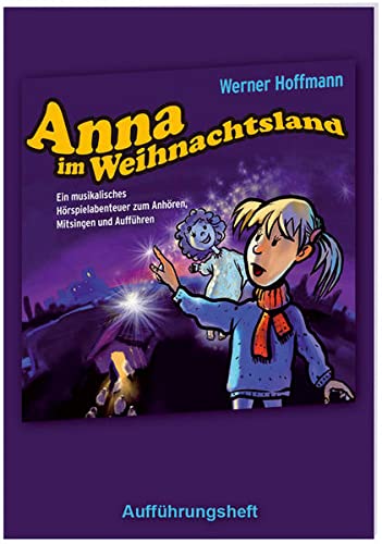 Stock image for Anna im Weihnachtsland, Auffhrungsheft for sale by medimops