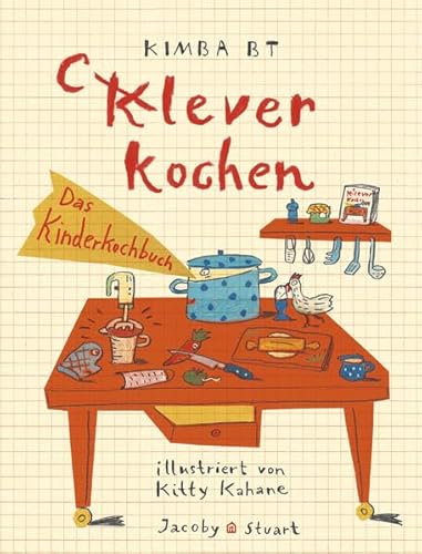 Beispielbild fr Clever Kochen: Das Kinderkochbuch zum Verkauf von medimops