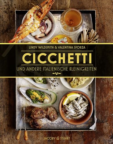 Beispielbild fr Cicchetti und andere italienische Kleinigkeiten -Language: german zum Verkauf von GreatBookPrices