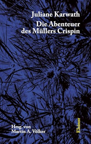 Imagen de archivo de Die Abenteuer des Mllers Crispin -Language: german a la venta por GreatBookPrices