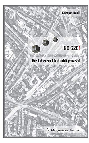 Beispielbild fr NO G20!: Der schwarze Block schlgt zurck zum Verkauf von medimops