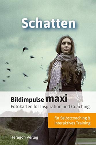 Bildimpulse maxi: Schatten : Fotokarten für Inspiration und Coaching. - Claus Heragon