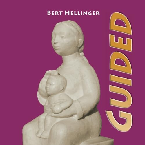 Guided: SpÃ¤te Trilogie (9783942808002) by Hellinger, Bert