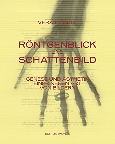 9783942810357: Rontgenblick Und Schattenbild: Genese Und Asthetik Einer Neuen Art Von Bildern