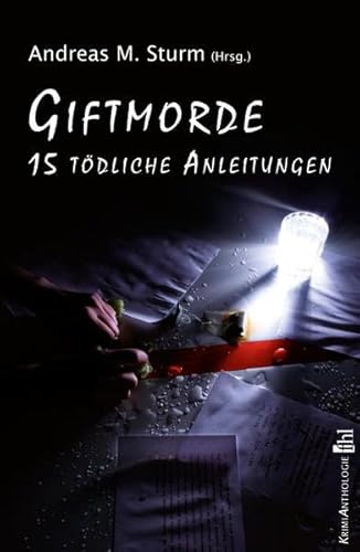 Stock image for Giftmorde - 15 tdliche Anleitungen for sale by medimops