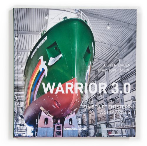 Imagen de archivo de WARRIOR 3.0: Ein Schiff ensteht / A ship arises a la venta por medimops