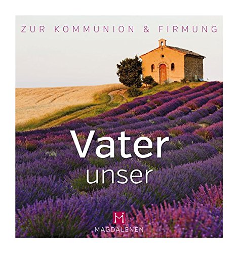 Stock image for Vater unser - Zur Kommunion & Firmung for sale by medimops