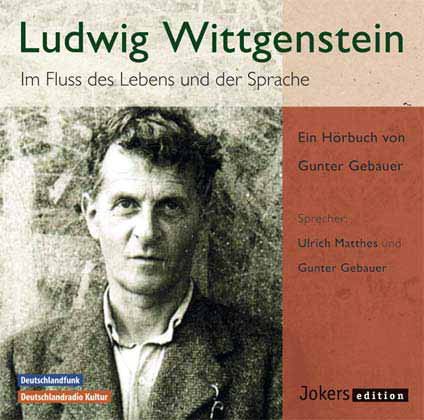 Beispielbild fr Ludwig Wittgenstein - Im Fluss des Lebens und der Sprache zum Verkauf von medimops