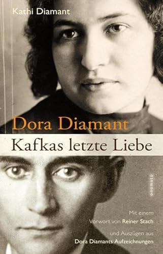 9783942864237: Dora Diamant - Kafkas letzte Liebe