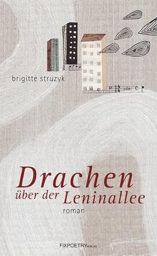 Stock image for Drachen ber der Leninallee for sale by medimops