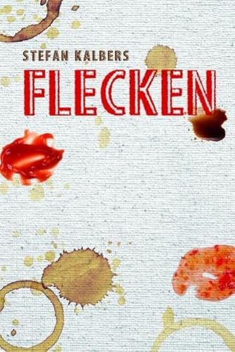 Stock image for Flecken: Kurzgeschichten zum berleben for sale by medimops