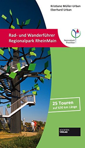 Beispielbild fr Rad- und Wanderfhrer Regionalpark RheinMain: 25 Touren auf 600 km Lnge zum Verkauf von medimops