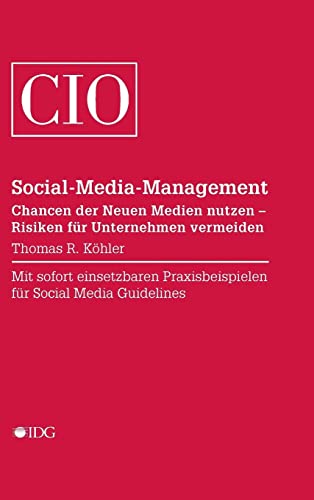 9783942922029: Social-Media-Management: Chancen der Neuen Medien nutzen - Risiken fr Unternehmen vermeiden