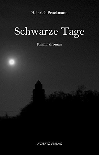 Beispielbild fr Schwarze Tage: Kriminalroman zum Verkauf von medimops