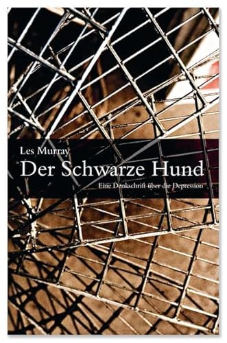 9783942955133: Der Schwarze Hund: Eine Denkschrift ber die Depression