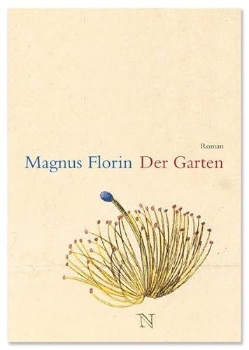 Der Garten (9783942955355) by Florin, Magnus