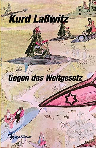 Stock image for Gegen das Weltgesetz (German Edition) for sale by Lucky's Textbooks