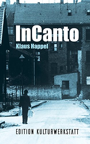 Stock image for InCanto (Edition Kulturwerkstatt) (German Edition) for sale by Lucky's Textbooks