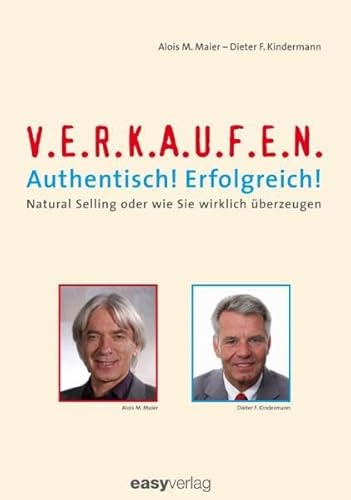 Imagen de archivo de Verkaufen: Authentisch! Erfolgreich!Natural Selling oder wie Sie wirklich u.berzeugen a la venta por medimops