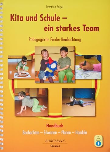 Imagen de archivo de Kita und Schule - ein starkes Team - Pdagogische Frder-Beobachtung a la venta por Blackwell's