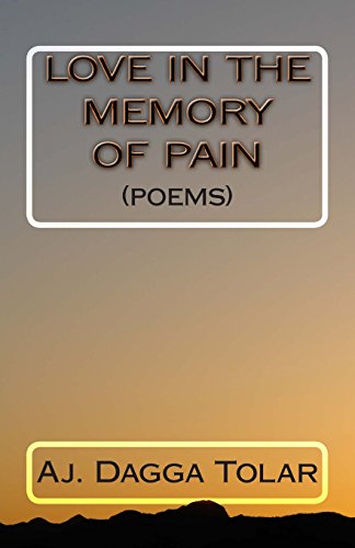 Stock image for Love In The Memory Of Pain: (Poems) for sale by Lucky's Textbooks