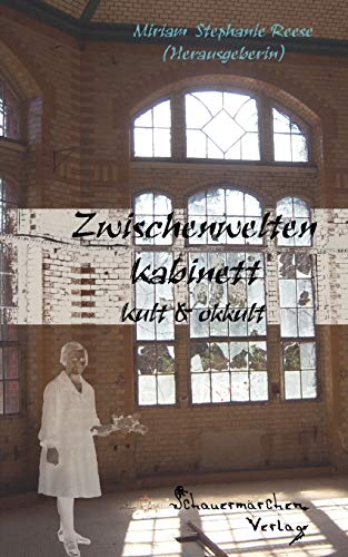 9783943002003: Zwischenwelten Kabinett: Kult & okkult (German Edition)