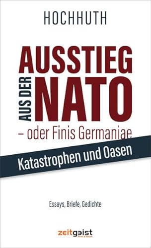 Stock image for Ausstieg aus der NATO - oder Finis Germaniae for sale by Blackwell's