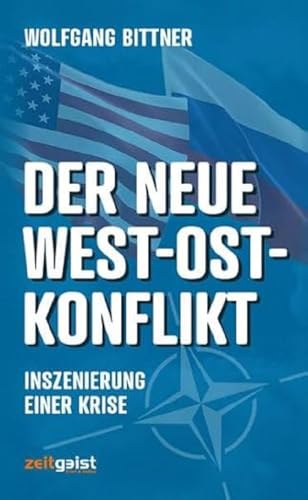 Stock image for Der neue West-Ost-Konflikt for sale by Blackwell's