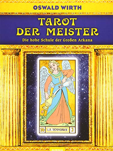 Imagen de archivo de Tarot Der Meister: Die Hohe Schule Der Groen Arkana a la venta por Revaluation Books