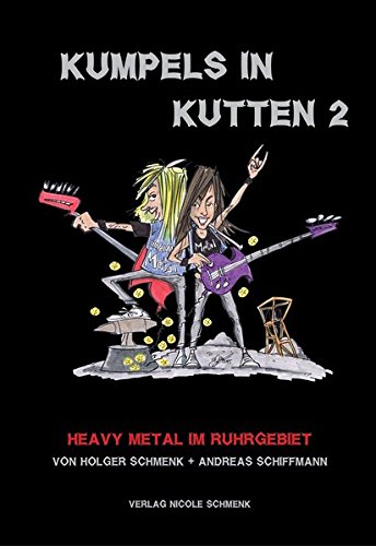 Beispielbild fr Kumpels in Kutten 2: Heavy Metal im Ruhrgebiet zum Verkauf von medimops