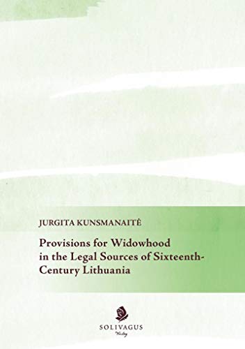 9783943025170: Provisions for Widowhood in the legal Sources of sixteenth-c