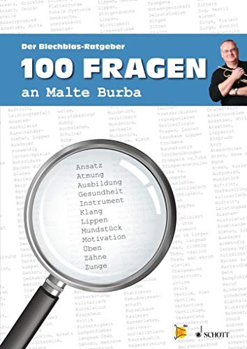 9783943037289: 100 Fragen an Malte Burba: Der Blechblas-Ratgeber