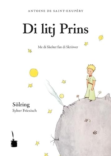 Beispielbild fr Der kleine Prinz. (Slring / Sylter Friesisch): Di litj Prins zum Verkauf von Revaluation Books