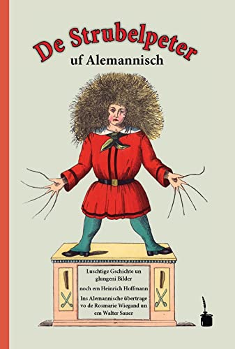 Stock image for Der Struwwelpeter, Alemanische Ausgabe for sale by Revaluation Books