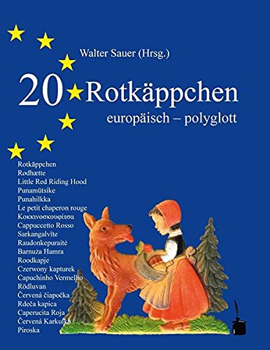 Beispielbild fr 20 Rotkppchen europisch-polyglott: Dt. /Engl. /Franz. zum Verkauf von medimops