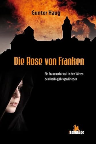 Stock image for Die Rose von Franken for sale by medimops