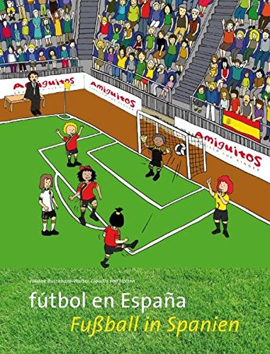 Imagen de archivo de ftbol en Espaa / Fuball in Spanien a la venta por Blackwell's