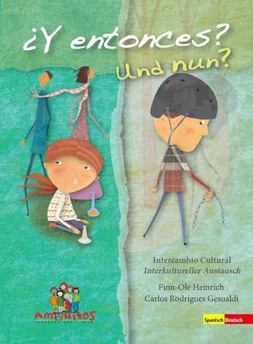 9783943079173: Y entonces? / Und nun?: interkultueller Austausch / intercambio intercultural