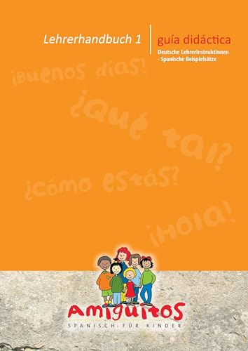 Imagen de archivo de Lehrerhandbuch 1 - Spanisch fr Kinder -Language: german a la venta por GreatBookPrices