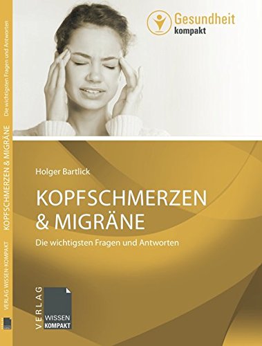 9783943082081: Bartlick, H: Kopfschmerzen & Migrne