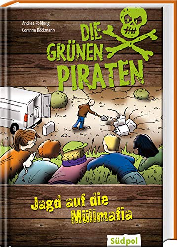 Stock image for Die Grnen Piraten - Jagd auf die Mllmafia for sale by medimops