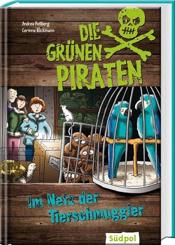 Stock image for Die Grnen Piraten - Im Netz der Tierschmuggler for sale by medimops