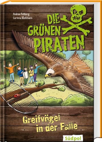 9783943086171: Die Grunen Piraten - Greifvgel in der Falle