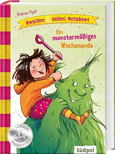 Stock image for Pauline & Onkel Rotzbert - Ein monstermiges Wochenende (Sdpol Lesewelt-Entdecker) for sale by medimops
